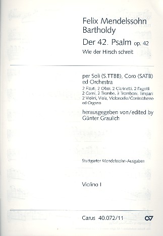 Wie der Hirsch schreit op.42 Psalm 42&nbsp;&nbsp;für Soli, gem Chor und Orchester&nbsp;&nbsp;Violine 1