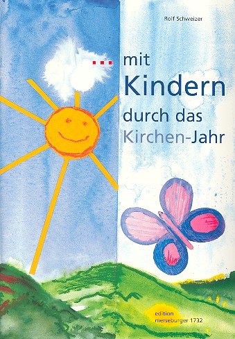 Mit Kindern durch das Kirchenjahr  für Gesang und Instrumente  Partitur