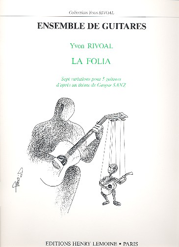 La folia 7 variations pour  5 guitares  partition et parties