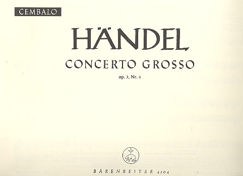 Concerto grosso F-Dur op.3,4&nbsp;&nbsp;HWV315 für Orchester&nbsp;&nbsp;Cembalo