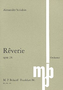 Rêverie op.24  für Orchester  Studienpartitur