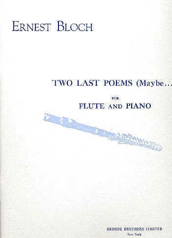 2 last Poems Maybe für  Flöte und klavier  