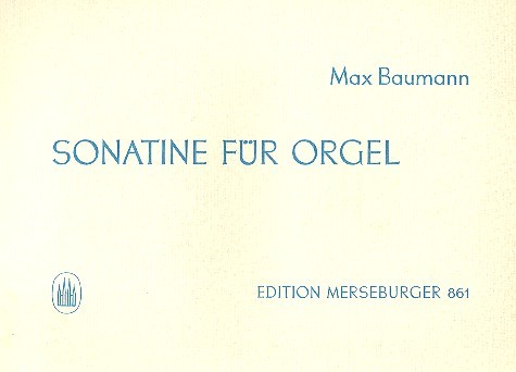 Sonatine&nbsp;&nbsp;für Orgel&nbsp;&nbsp;