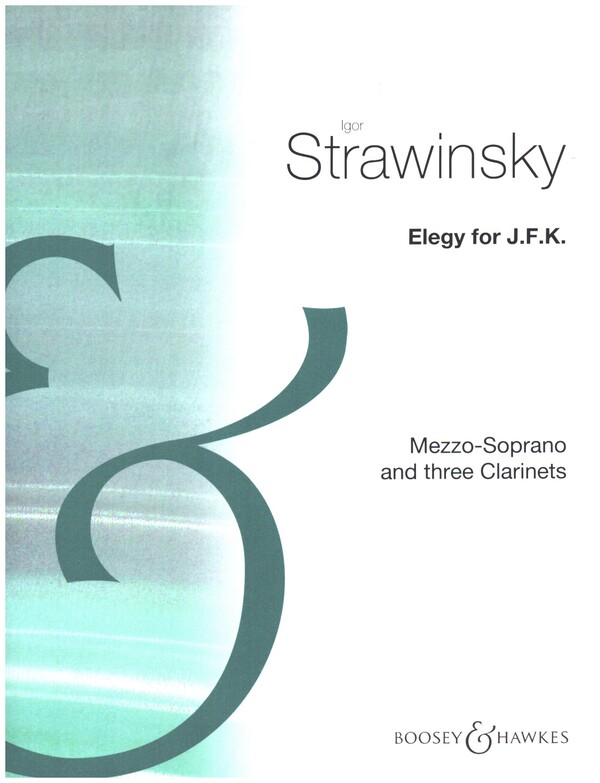 Elegie for J.F.K&nbsp;&nbsp;für Bariton und 3 Klarinetten&nbsp;&nbsp;Klarinettenstimmen