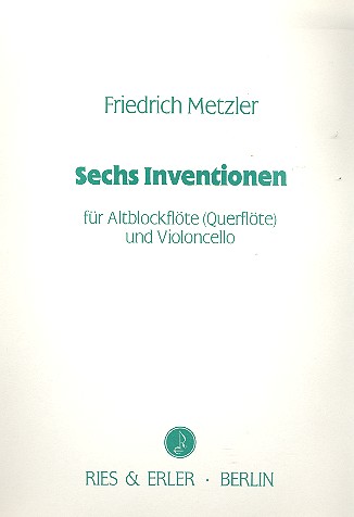 6 Inventionen  für Altblockflöte und Violoncello  