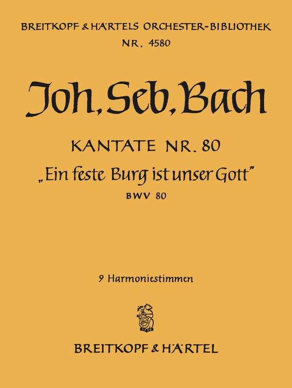 Ein feste Burg&nbsp;&nbsp;Kantate Nr.80 BWV80&nbsp;&nbsp;Harmonie