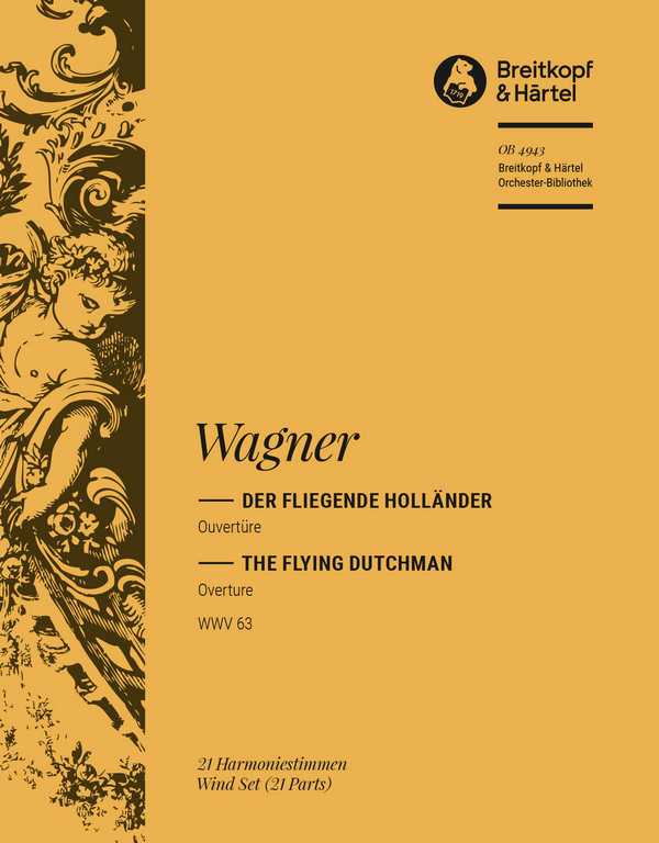 Der fliegende Holländer - Ouvertüre&nbsp;&nbsp;für Orchester&nbsp;&nbsp;Harmonie