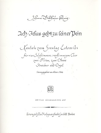 Ach Jesus geht zu seiner Pein  für gem Chor und Orchester  Partitur