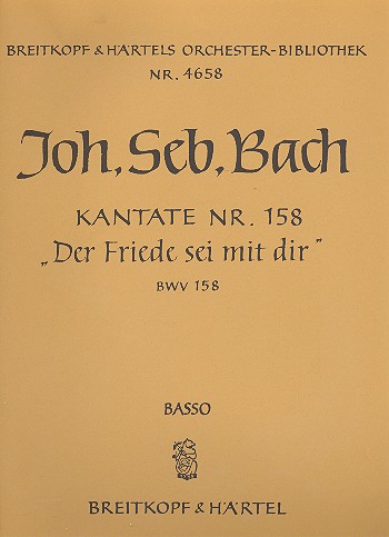 Der Friede sei mit dir&nbsp;&nbsp;Kantate Nr.158 BWV158&nbsp;&nbsp;Violoncello / Kontrabass