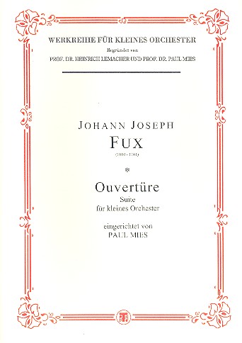 Ouvertüre Suite für kleines Streichorchester&nbsp;&nbsp;Partitur&nbsp;&nbsp;
