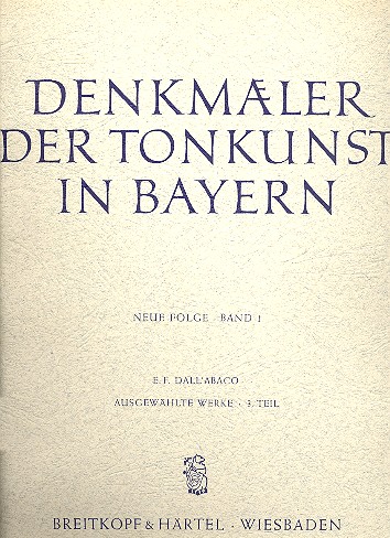 Ausgewählte Werke Band 3  Denkmäler der Tonkunst in Bayern  