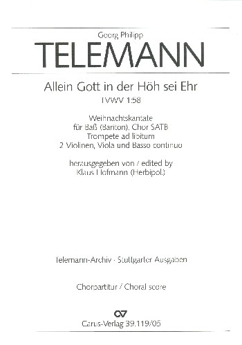 Allein Gott in der Höh sei Ehr&nbsp;&nbsp;für Bariton, gem Chor und&nbsp;&nbsp;Streicher,  Chorpartitur