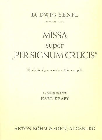 Per signum crucis  für gem Chor a capplla  Partitur (la)