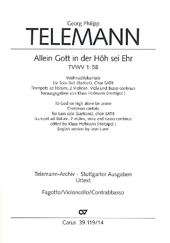 Allein Gott in der Höh sei Ehr&nbsp;&nbsp;für Bariton solo, gem Chor und&nbsp;&nbsp;Streicher,  Basso continuo