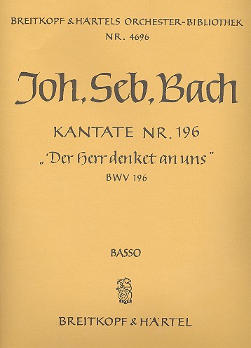 Der Herr denket an uns&nbsp;&nbsp;Kantate Nr.196 BWV196&nbsp;&nbsp;Violoncello / Kontrabass