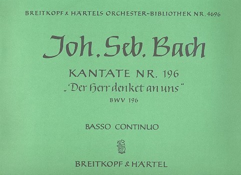 Der Herr denket an uns&nbsp;&nbsp;Kantate Nr.196 BWV196&nbsp;&nbsp;Orgel
