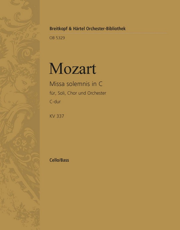 Missa solemnis C-Dur KV337&nbsp;&nbsp;für Chor und Orchester&nbsp;&nbsp;Violoncello / Kontrabass