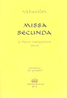 Missa secunda für gem Chor a cappella  Partitur  