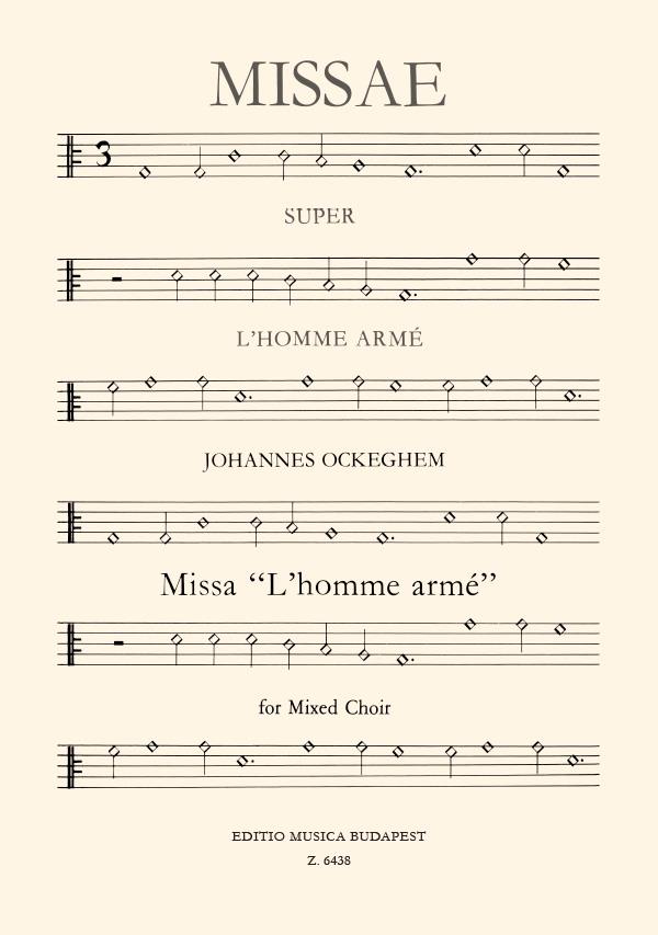 Missa l'homme arme  für gem Chor a cappella  Partitur