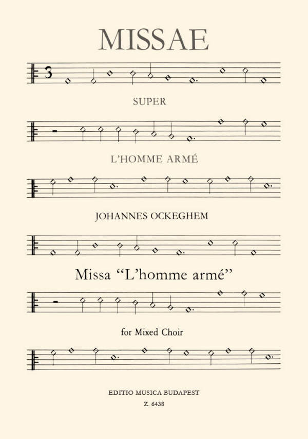 Missa l'homme arme&nbsp;&nbsp;für gem Chor a cappella&nbsp;&nbsp;Partitur