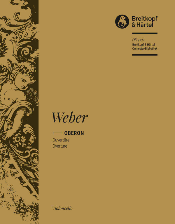 Oberon Ouvertüre&nbsp;&nbsp;für Orchester&nbsp;&nbsp;Violoncello