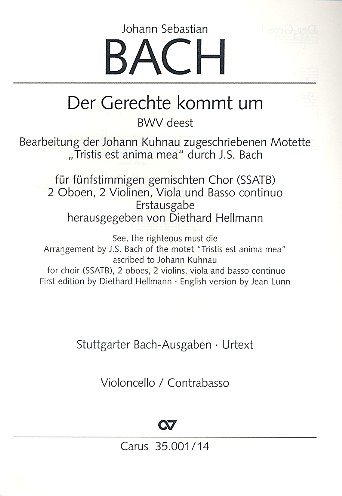 Der Gerechte kommt um für ssatb&nbsp;&nbsp;Chor und Orchester, bwv deest&nbsp;&nbsp;Basso Continuo