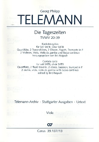 Die Tageszeiten für Soli (SATB),&nbsp;&nbsp;Chor und Orchester&nbsp;&nbsp;Viola