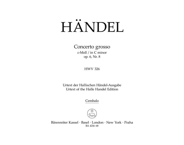 Concerto grosso c-Moll op.6,8&nbsp;&nbsp;HWV326 für Orchester&nbsp;&nbsp;Cembalo