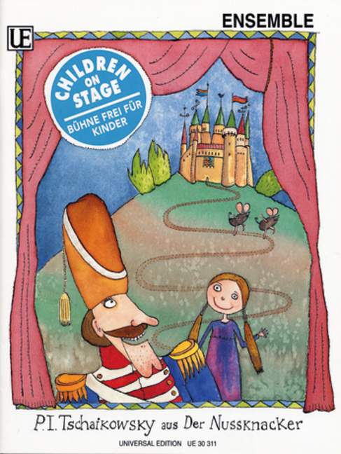 Der Nussknacker Ausgewählte&nbsp;&nbsp;Stücke für Kinderensemble&nbsp;&nbsp;