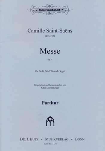 Messe op.4&nbsp;&nbsp;für Soli, gem Chor und Orgel&nbsp;&nbsp;Partitur