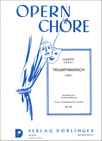 Triumphmarsch aus Aida&nbsp;&nbsp;für gem Chor und Klavier&nbsp;&nbsp;Partitur