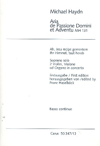 Aria de Passione Domini et Adventu MH 131&nbsp;&nbsp;für Sopran, 2 Violinen, Violone und obligate Orgel&nbsp;&nbsp;Basso continuo