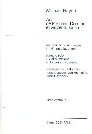 Aria de passione domini et adventu  MH131 für Sopran, 2 Violinen,  Violone und obligate Orgel,   Bc
