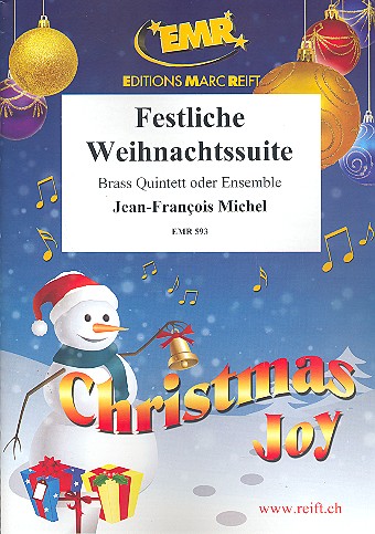 Festliche Weihnachtssuite&nbsp;&nbsp;für 5 Blechbläser und Percussion&nbsp;&nbsp;Partitur und Stimmen