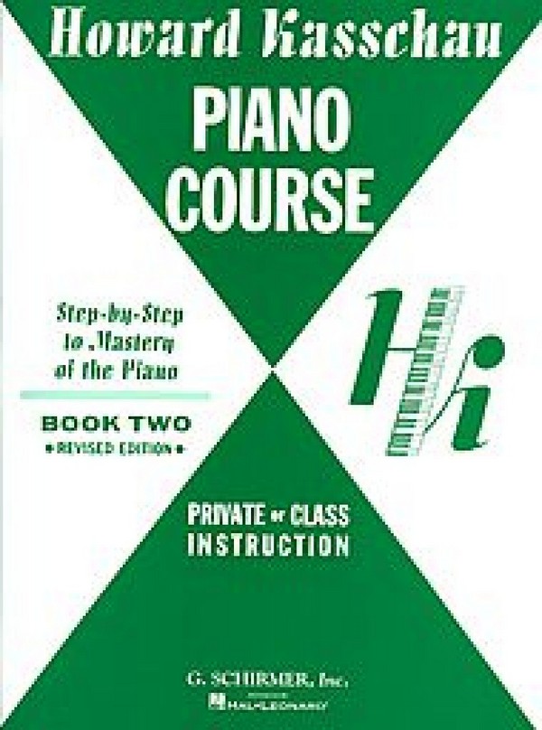 Piano Course vol.2 step-by-step&nbsp;&nbsp;to mastery of the piano&nbsp;&nbsp;private or class instruction