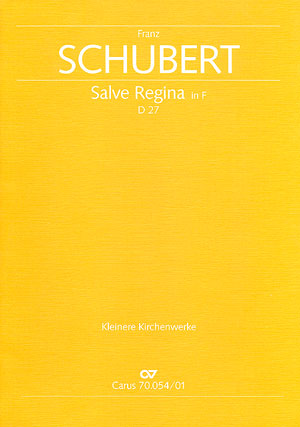 Salve regina F-Dur D27&nbsp;&nbsp;für Sopran und Orchester&nbsp;&nbsp;Partitur