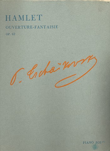 Hamlet op.67 Ouverture-fantaisie&nbsp;&nbsp;für Klavier&nbsp;&nbsp;