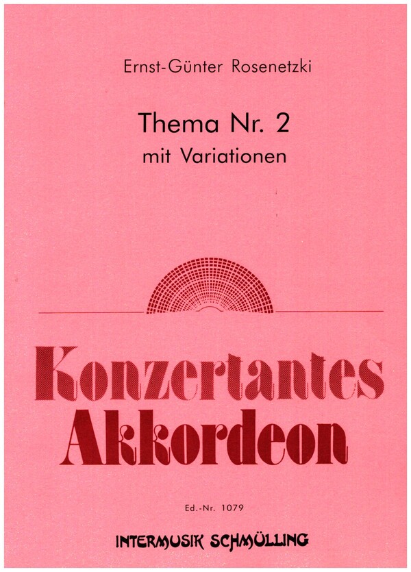 Thema Nr.2 mit Variationen  für Akkordeon  