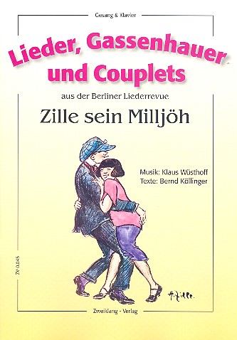 Zille sein Milljöh&nbsp;&nbsp;für Klavier/Gesang/Gitarre&nbsp;&nbsp;