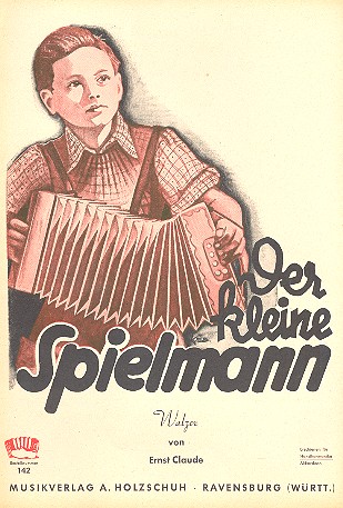 DER KLEINE SPIELMANN WALZER FUER  HANDHARMONIKA  (MIT 2. STIMME)  