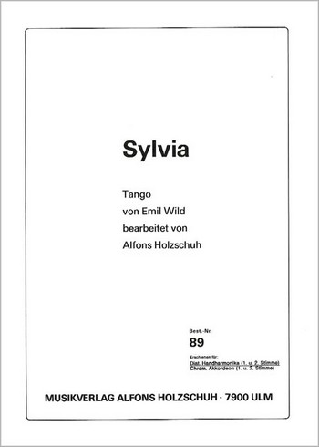 sylvia tango fuer handharmonika  (mit 2. stimme)  holzschuh, alfons, ed