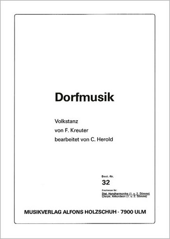 Dorfmusik Volkstanz für  Handharmonika (mit 2. Stimme)  