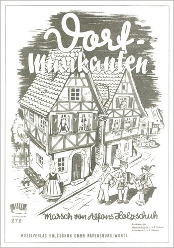 DIE DORFMUSIKANTEN MARSCH FUER  HANDHARMONIKA (MIT 2. STIMME)  