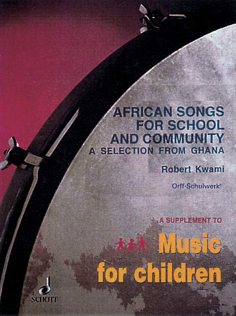 African Songs for School and Community&nbsp;&nbsp;&nbsp;&nbsp;