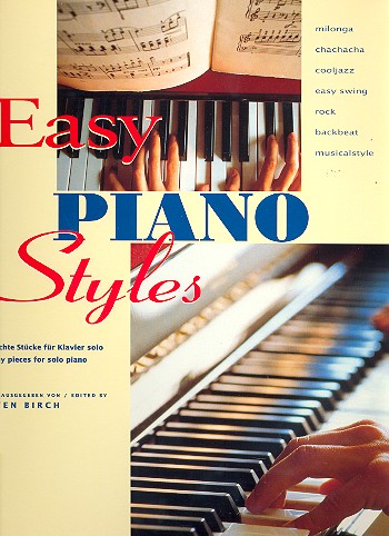 Easy Piano Styles Leichte  Stücke für Klavier solo  