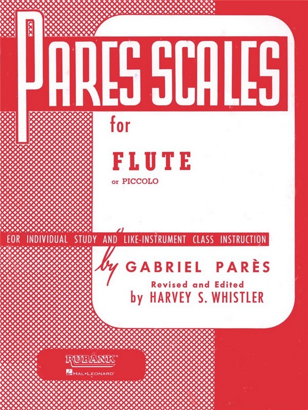 Pares Scales for flute or piccolo&nbsp;&nbsp;for individual study and like-&nbsp;&nbsp;instrument class instruction