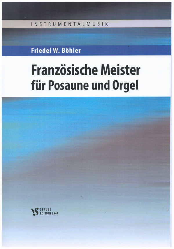 Französischer Meister&nbsp;&nbsp;für Posaune und Orgel (Klavier)&nbsp;&nbsp;