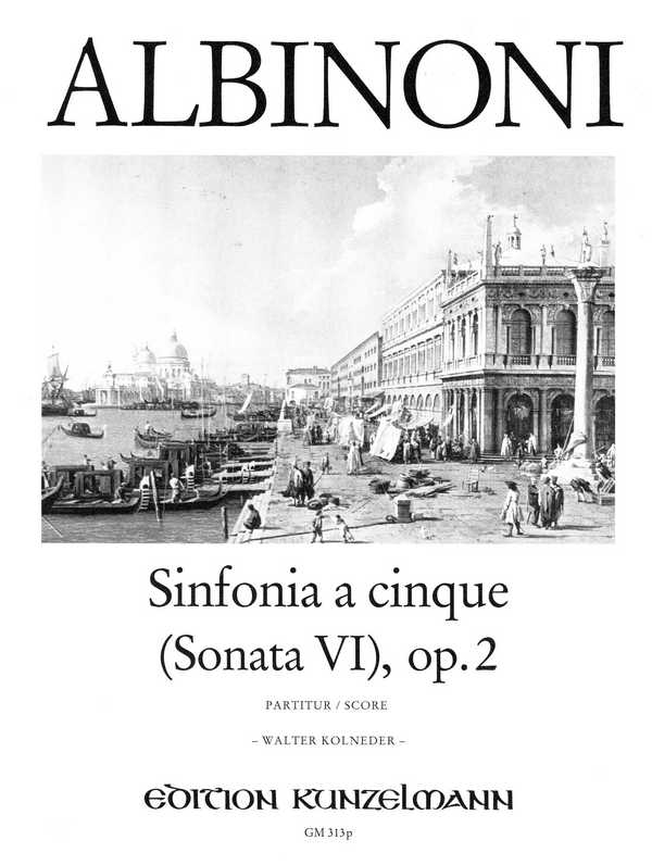 Sinfonia a cinque g-Moll op.2,11 (Sonate Nr.6)&nbsp;&nbsp;für Streichorchester&nbsp;&nbsp;Partitur