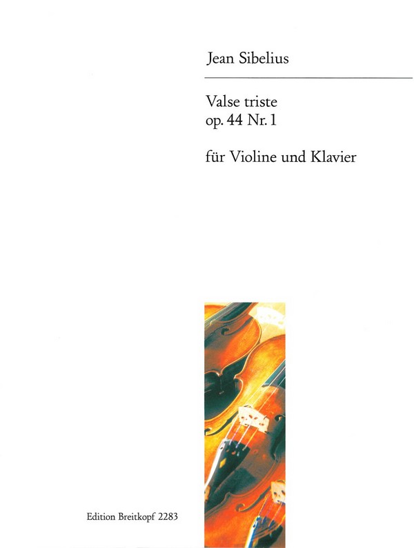 Valse triste op.44,1&nbsp;&nbsp;für Violine und Klavier&nbsp;&nbsp;