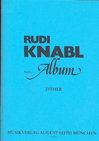 Rudi Knabl Album Band 1  für Zither  